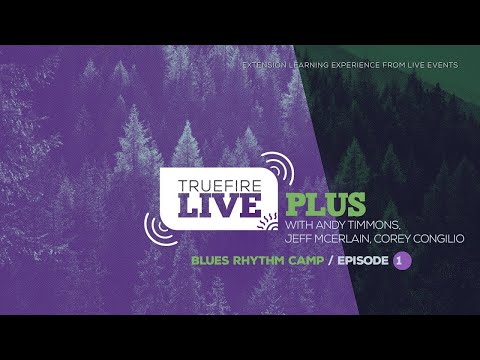 🎸Live Plus: Blues Rhythm Camp - Intro - Guitar Lessons