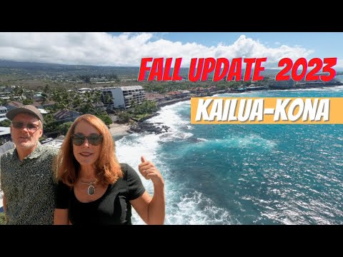 Kailua Kona Fall Update 2023 - Negócios novos, fechados e em mudança e muito mais