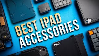 Best iPad Pro/Air/Mini Accessories 3.0 - 2022