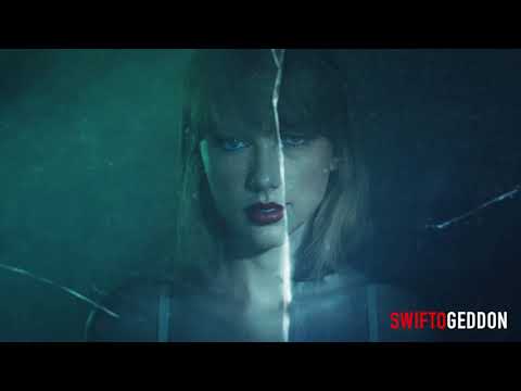 Taylor Swift - Style (Swiftogeddon Extended Mix)