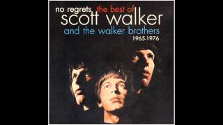 The Walker Brothers - 'We're All Alone'