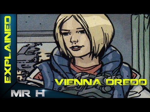 Vienna Dredd (Judge Dredd Explored)