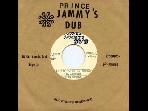 King Everal - Things Going To Happen + Dub (Prince Jammys Dub/Dub Store Records)
