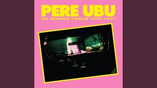 04 - Pere Ubu - Cloud 149