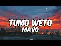 Mavo-Tumo Weto (lyrics)