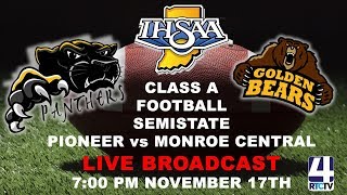 Pioneer Football Semistate vs Monroe Central
