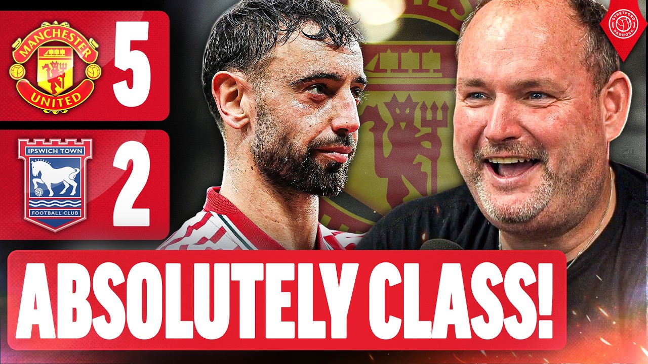 Bruno Proves His Worth AGAIN! Andy Tate REACTS! | Manchester United 5-2 Ipswich Town