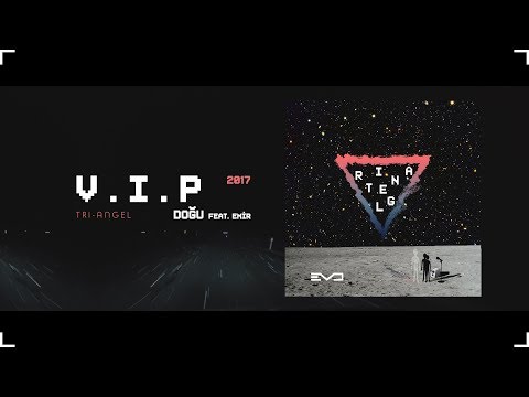 Doğu - V.I.P ♛ feat. Emir (Tri-angel)