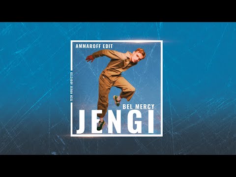 Jengi - Bel Mercy (Ammaroff Edit)