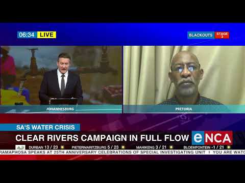 SA's water crisis Clear rivers campaign in full flow