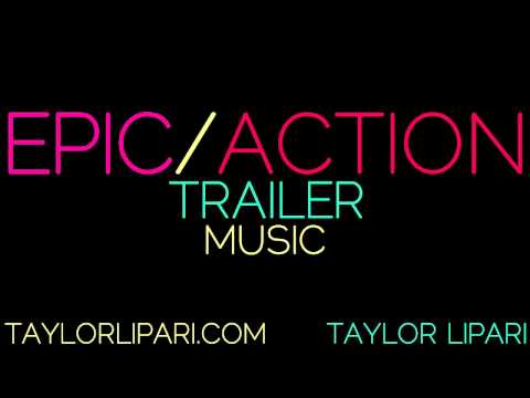 Epic/Action Trailer Music