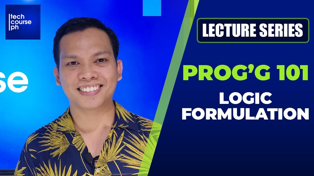 Logic Formulation | Programming 101