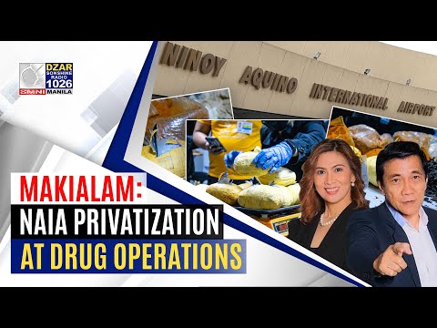 MakiAlam: NAIA privatization at drug operations