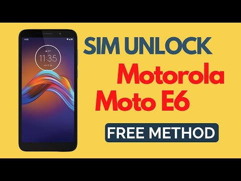 Unlock Motorola Moto E6