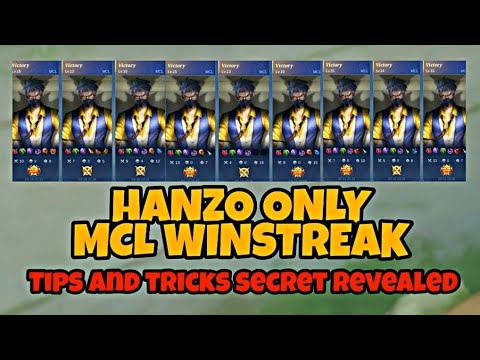 HANZO TIPS AND TRICKS MCL WINSTREAK - MLBB
