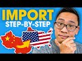10 EASY STEPS HOW TO IMPORT GOODS FROM CHINA TO USA