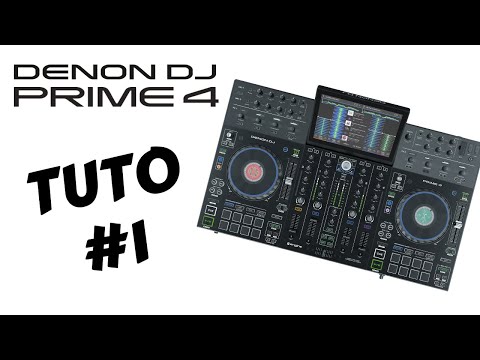 DENON DJ PRIME 4 - tuto 1 : premiers pas (vidéo de La Boite Noire)