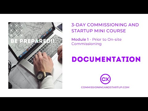 What Documentation is Required for Commissioning and Startup