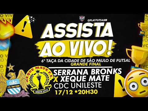 Serrana Bronks v Xeque Mate | Grande Final da 6ª Taça São Paulo Futsal 2021 (PRATA) | AO VIVO