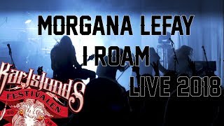 Morgana lefay - I Roam - Live 2018 @ Bollnäs Karlslundsfestivalen