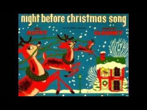 Rosemary Clooney And Gene Autry Feat Carl Cotner's Orchestra - The Night Before Christmas
