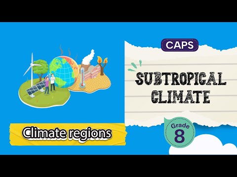 [GRADE 8] Subtropical Climate