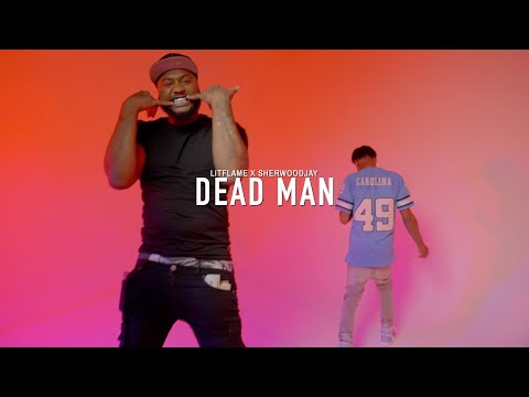 LitFlame x SherwoodJay - Dead Man