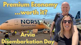 Norse Atlantic Premium Economy Review + P&O Arvia Disembarkation Day.