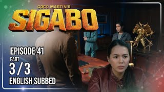 Coco Martin's Sigabo | Episode 41 (3/3) | August 17, 2026