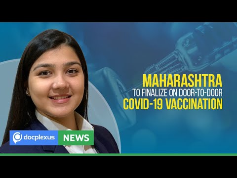 Maharashtra to Finalize on Door-to-Door COVID-19 Vaccination, and More