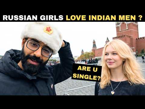 DO RUSSIAN GIRLS LIKE INDIAN MEN? | Who Kunal Chugh | Russia Travel Vlog Hindi (#37)