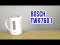 BOSCH TWK 7601 - відео