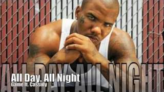 The Game feat. Cassidy - All Day, All Night