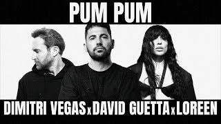 Dimitri Vegas, David Guetta, Loreen - Pum Pum (Visualiser)