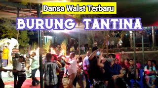 Download lagu Dansa Wals Terbaru 2023 || BURUNG TANTINA ( Sopo Benu) mp3