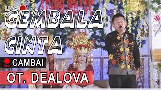 Download lagu GEMBALA CINTA - OT. DEALOVA - TANJUNG BATU (SAKAYAN) #orgentunggal #otpalembang #dangdut #ashraff mp3
