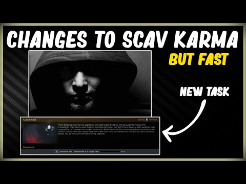 NEW FENCE TASK AND CHANGES TO SCAV KARMA - EFT ESCAPE FROM TARKOV ACTION TEST 12.11 BST
