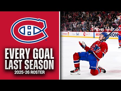 EVERY GOAL last season from the 2025-26 MONTREAL CANADIENS 🚨 #32in32