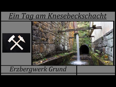 A day at the Knesebeck shaft - Grund Harz ore mine