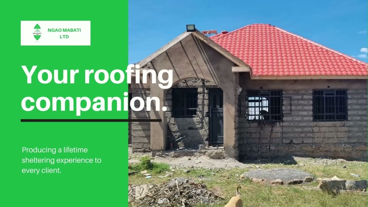 Introducing Ngao Mabati | Your Roofing Companion
