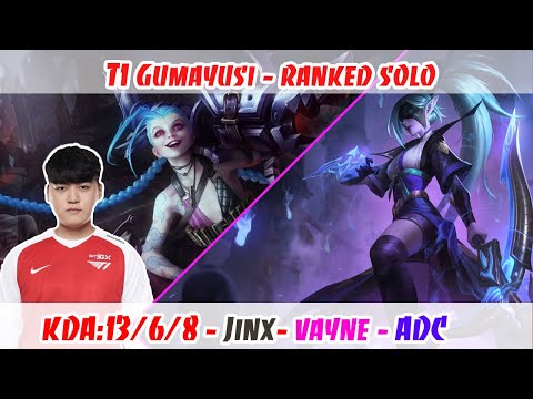 [13/6/8]-[Double Kill]-T1 Gumayusi Jinx VS Vayne ADC