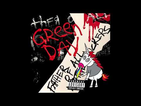 Green Day - Father of All... - [HQ]