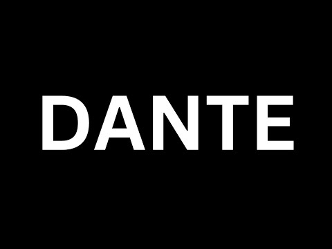 How to Pronounce "Dante in English language? [How to say Dante...?
