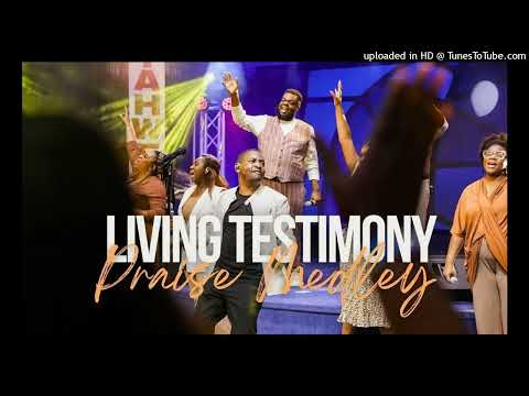 Dare David - Living Testimony Praise Medley
