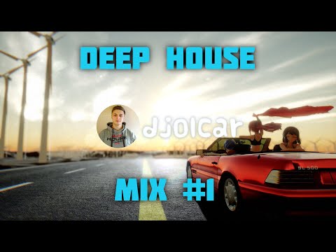 DJ Olcar - Deep House MIX #1