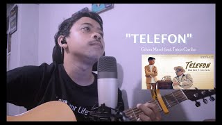 Download lagu TELEFON - Gihon Marel & Toton Caribo (Akustik Cover) mp3