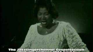 Mahalia Jackson in concert 1964 part 1     Just a Closer Walk with Thee