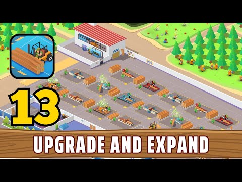 Lumber Empire - Idle Tycoon - Gameplay Walkthrough Part 13 Lumber Inc Manager