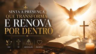 Música Católica: Doce Espírito Santo 🕊️ | A Paz Que Acalma A Alma e Renova Sua Fé 🙏