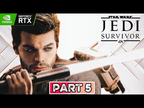 STAR WARS Jedi: Survivor - Walkthrough Gameplay  - PART 5